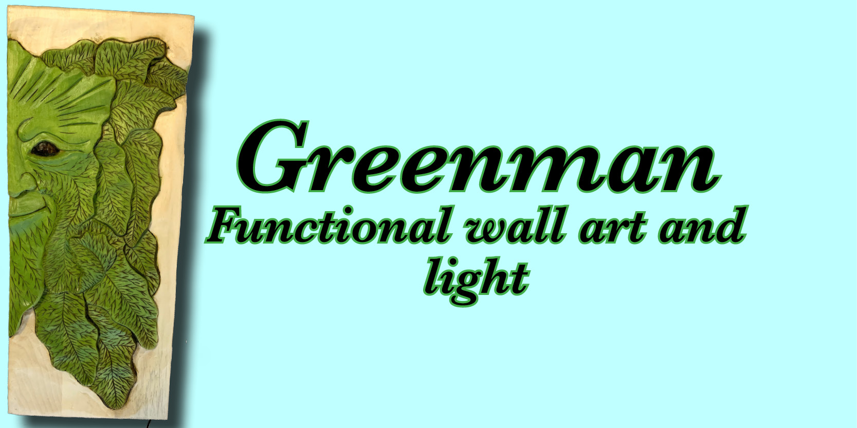 Greenman Functional Wall Art and Light
